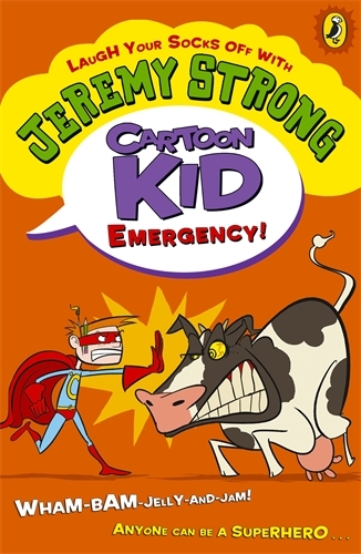 Book cover of Cartoon Kid - Emergency! by Jeremy Strong