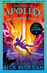 Book cover of The Hidden Oracle (The Trials of Apollo Book 1) by Rick Riordan