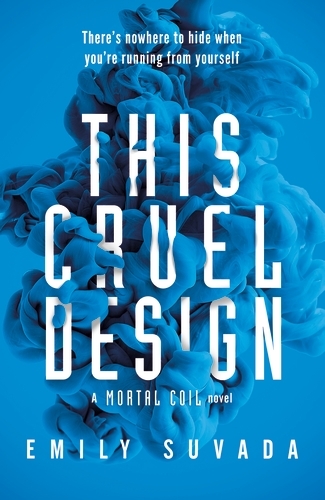Book cover of #2 - This Cruel Design by Emily Suvada