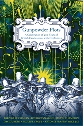 Book cover of Gunpowder Plots by Antonia Fraser, David Cannadine, Brenda Buchanan, Justin Champion, David Cressy, Pauline Croft, Mike Jay