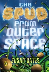 Book cover of The Spud from Outer Space by Susan Gates