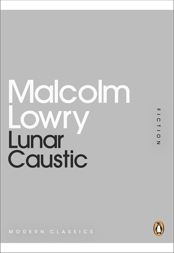 Book cover of Lunar Caustic by Malcolm Lowry