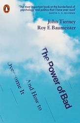 Book cover of The Power of Bad by John Tierney, Roy F. Baumeister