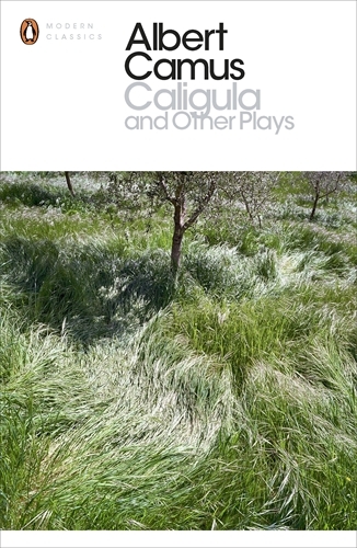 Book cover of Caligula and Other Plays by Albert Camus, Stuart Gilbert