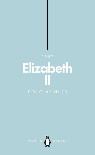 Book cover of Elizabeth II (Penguin Monarchs) by Douglas Hurd