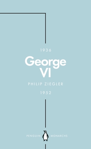 Book cover of George VI (Penguin Monarchs) by Philip Ziegler