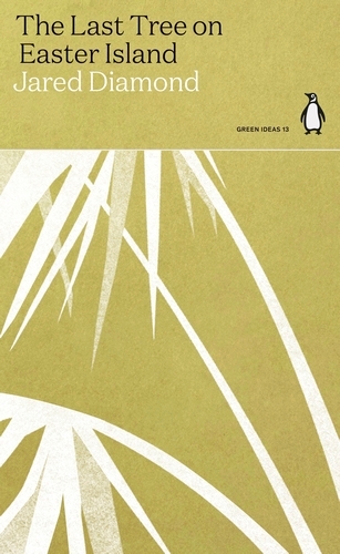 Book cover of The Last Tree on Easter Island by Jared Diamond