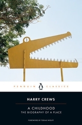 Book cover of A Childhood by Harry Crews