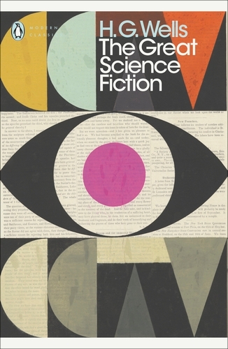 Book cover of The Great Science Fiction by H G Wells