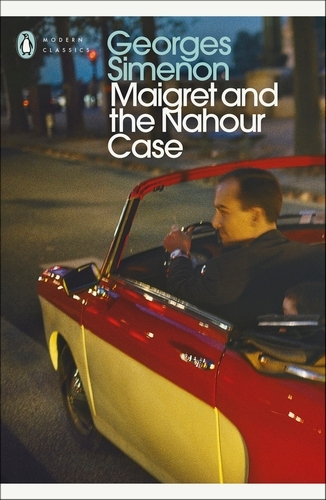 Book cover of Maigret and the Nahour Case by Georges Simenon