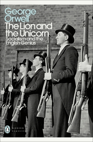 Book cover of The Lion and the Unicorn by George Orwell