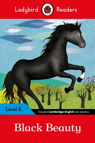 Book cover of Ladybird Readers Level 6 - Black Beauty (ELT Graded Reader) by Ladybird