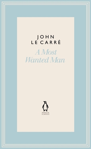 Book cover of A Most Wanted Man by John le Carré