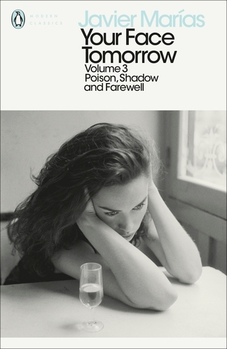 Book cover of Your Face Tomorrow, Volume 3 by Javier Marías