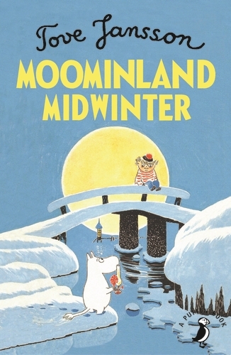 Book cover of Moominland Midwinter by Tove Jansson