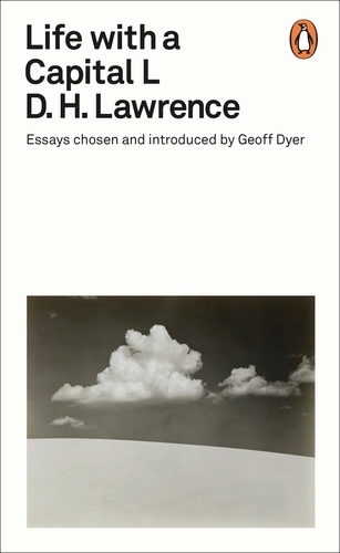 Book cover of Life with a Capital L by D. H. Lawrence