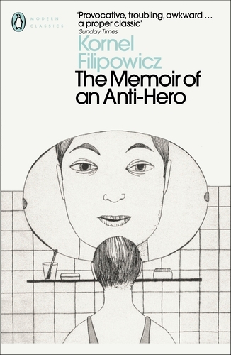 Book cover of The Memoir of an Anti-Hero by Kornel Filipowicz