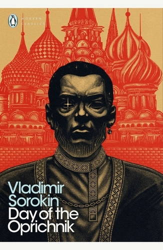 Book cover of Day of the Oprichnik by Vladimir Sorokin