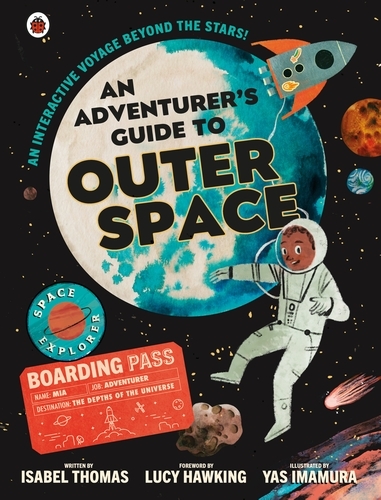 Book cover of An Adventurer's Guide to Outer Space by Isabel Thomas