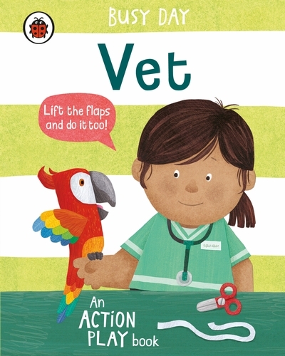 Book cover of Busy Day: Vet by Dan Green