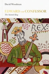 Book cover of Edward the Confessor (Penguin Monarchs) by David Woodman