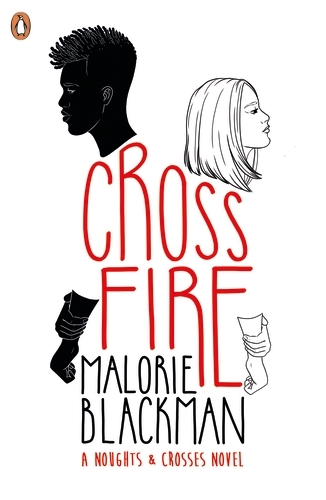 Book cover of #5 - Crossfire by Malorie Blackman