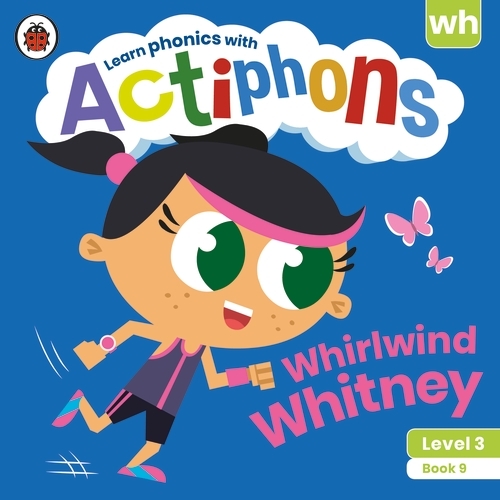 Book cover of Actiphons Level 3 Book 9 Whirlwind Whitney by Ladybird