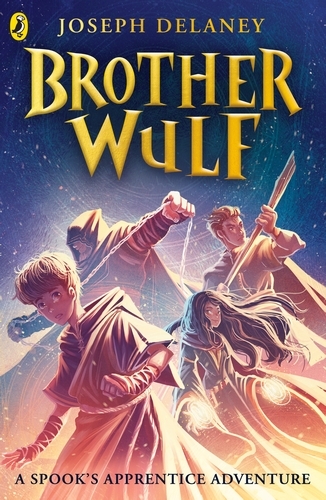 Book cover of #1 - Brother Wulf by Joseph Delaney