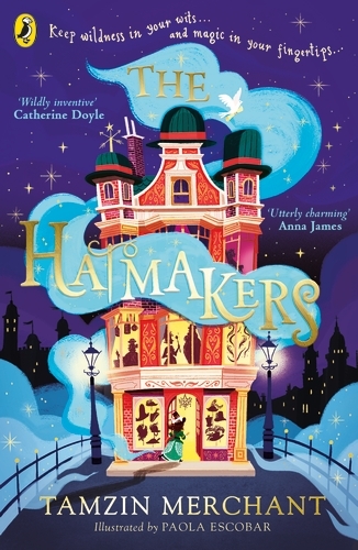 Book cover of #1 - The Hatmakers by Tamzin Merchant