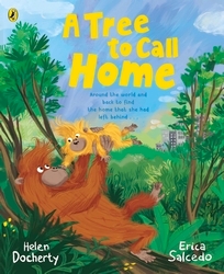 Book cover of A Tree to Call Home by Helen Docherty