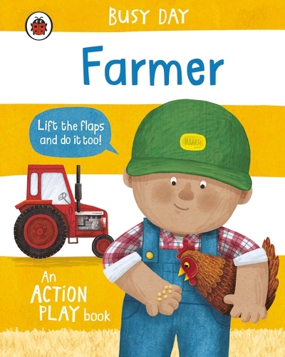 Book cover of Busy Day: Farmer by Dan Green