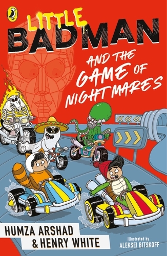 Book cover of Little Badman and the Game of Nightmares by Humza Arshad, Henry White