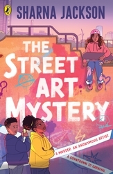 Book cover of The Street Art Mystery by Sharna Jackson