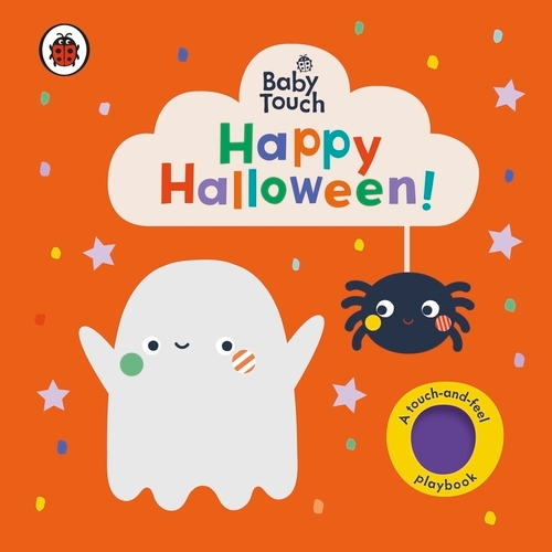 Book cover of Baby Touch: Happy Halloween! by Ladybird