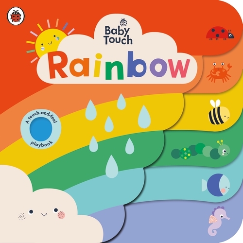 Book cover of Baby Touch: Rainbow by Ladybird