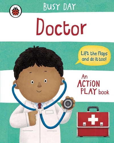 Book cover of Busy Day: Doctor by Dan Green