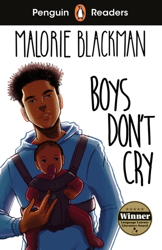 Book cover of Penguin Readers Level 5: Boys Don't Cry (ELT Graded Reader) by Malorie Blackman