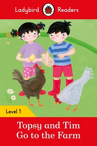 Book cover of Ladybird Readers Level 1 - Topsy and Tim - Go to the Farm (ELT Graded Reader) by Ladybird, Jean Adamson