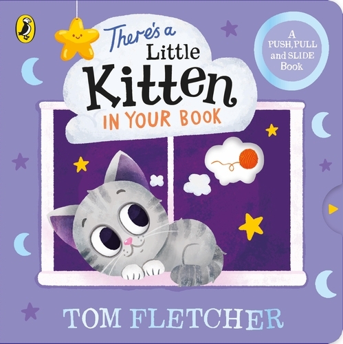 Book cover of There’s a Little Kitten in Your Book by Tom Fletcher