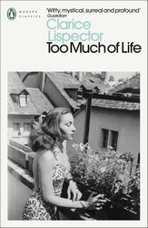 Book cover of Too Much of Life by Clarice Lispector