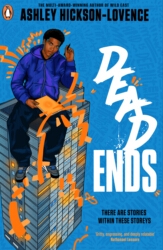 Book cover of Dead Ends by Ashley Hickson-Lovence