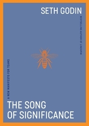 Book cover of The Song of Significance by Seth Godin