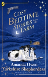 Book cover of Cosy Bedtime Stories from the Farm by Amanda Owen