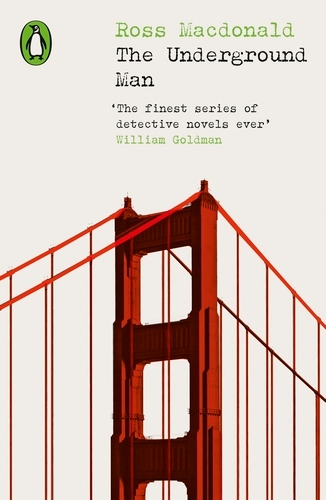 Book cover of The Underground Man by Ross Macdonald