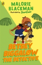 Book cover of Betsey Biggalow the Detective by Malorie Blackman