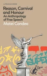 Book cover of Reason, Carnival and Honour by Matei Candea