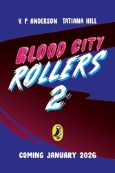 Book cover of Blood City Rollers 2 by V.P. Anderson