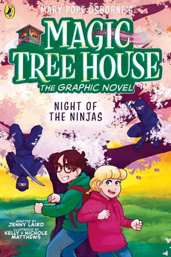 Book cover of Magic Tree House: Night of the Ninjas by Mary Pope Osborne, Jenny Laird