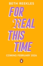 Book cover of For Real This Time by Beth Reekles