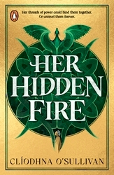 Book cover of Her Hidden Fire by Clíodhna O'Sullivan
